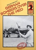German Bombers over the Med by PHILPOTT, Bryan